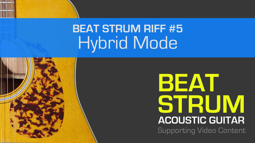 Beat Strum Riff #5 - Hybrid Mode